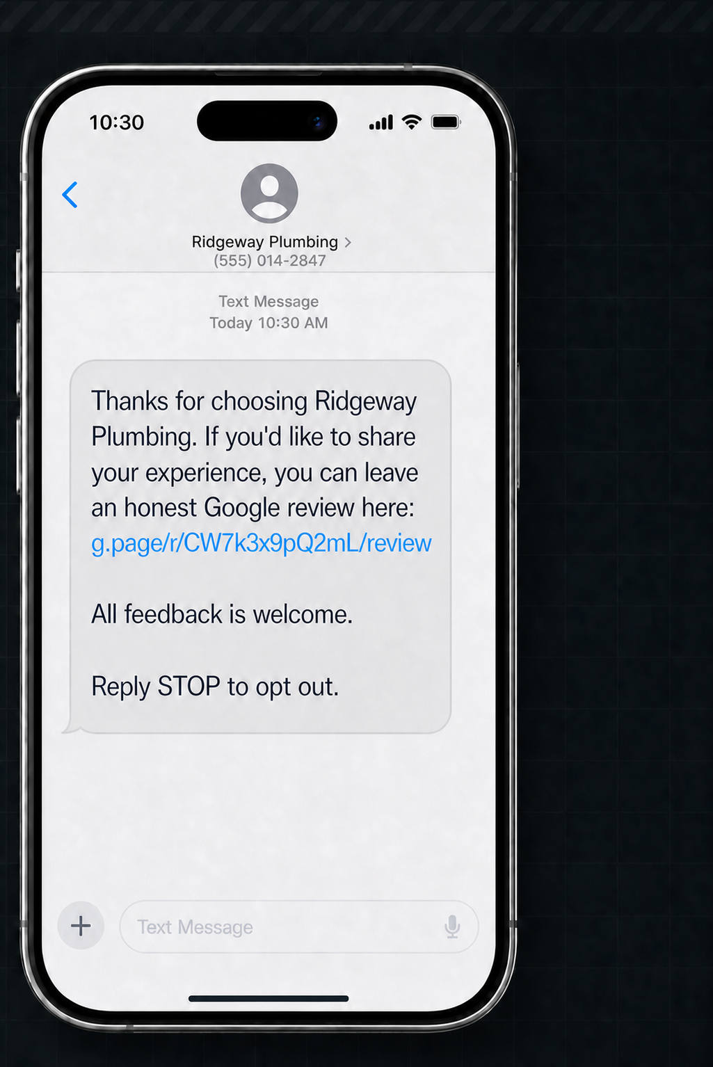 Example text message from Ridgeway Plumbing inviting a customer to leave an honest Google review, welcoming all feedback, and providing an opt-out